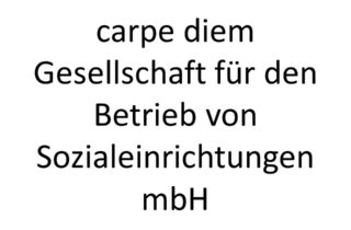 carpe diem Gesellschaft für den Betrieb von Sozialeinrichtungen mbH