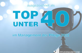 Top 40 unter 40 im Management der Pflege 2022