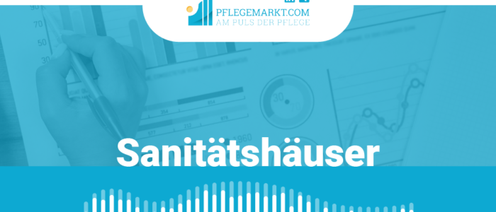 Anzahl und Statistik- Sanitaetshaeuser Titelbild