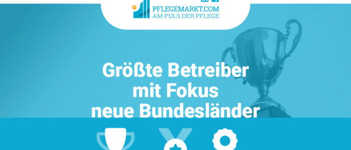 Größte Betreiber mit Fokus neue Bundesländer