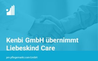 Liebeskind Care Übernahme