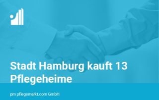 Pflege & Wohnen Übernahme Pflegeheime