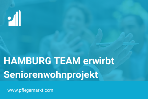 HAMBURG TEAM erwirbt Immobilie für Seniorenwohnprojekt