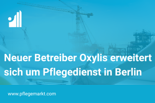 Oxylis eröffnet neuen Pflegedienst in Berlin