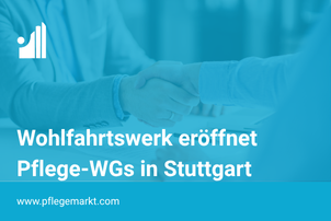 Wohlfahrtswerk eröffnet Pflege-Wohngemeinschaften