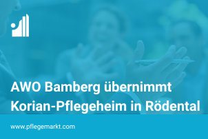 AWO Bamberg übernimmt Pflegeheim von Korian