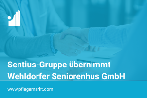 Sentius-Gruppe übernimmt die Wehldorfer Seniorenhus GmbH