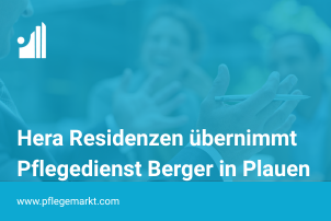 HERA Residenzen übernehmen Pflegedienst