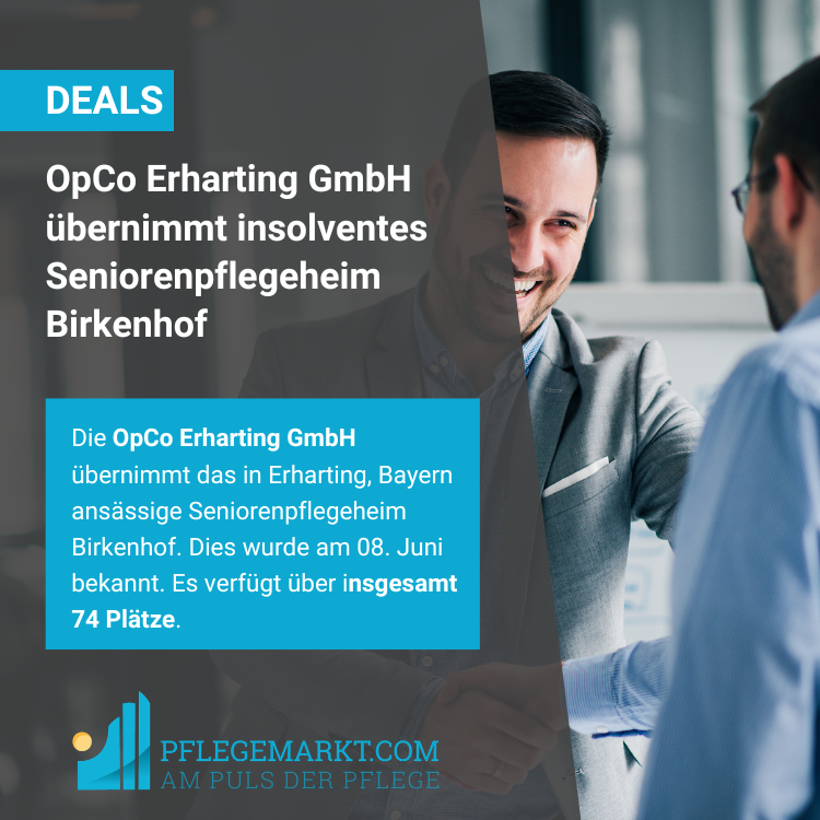 OpCo Erharting GmbH übernimmt Pflegeheim aus der Insolvenz
